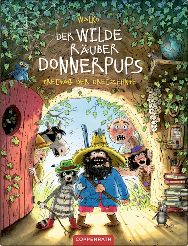 Der wilde Räuber Donnerpups - Band 3. Freitag der Dreizehnte