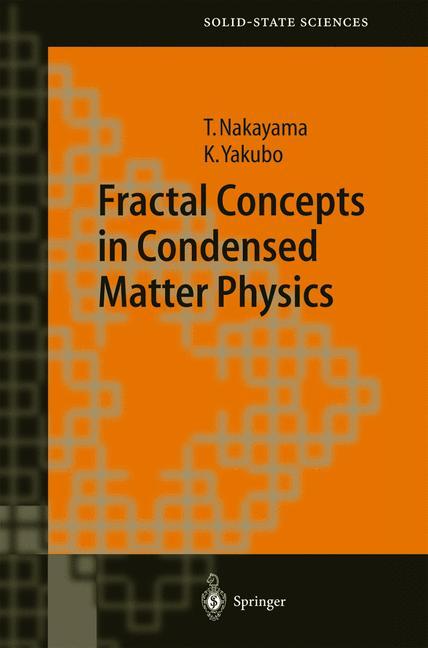 Fractal Concepts in Condensed Matter Physics