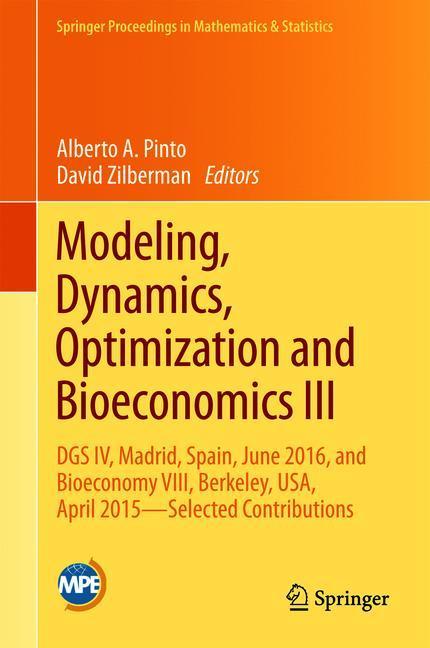 Modeling, Dynamics, Optimization and Bioeconomics III