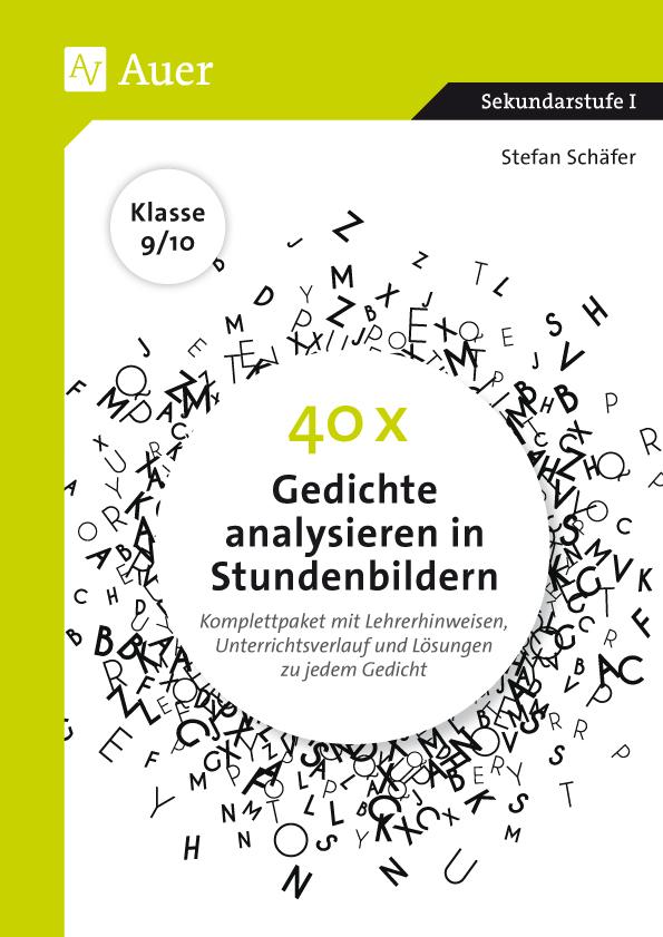 40 x Gedichte analysieren in Stundenbildern 9-10