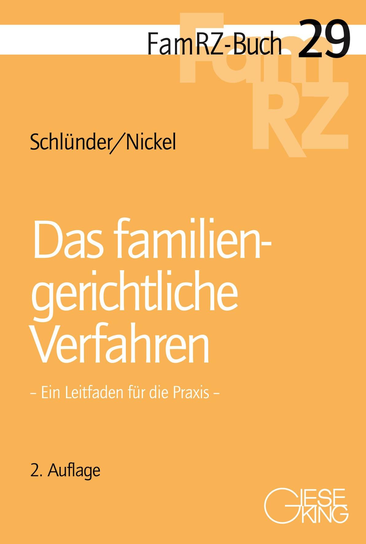 Das familiengerichtliche Verfahren