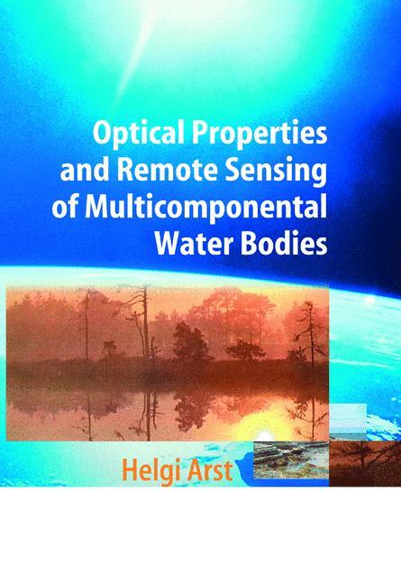 Optical Properties and Remote Sensing of Multicomponental Water Bodies