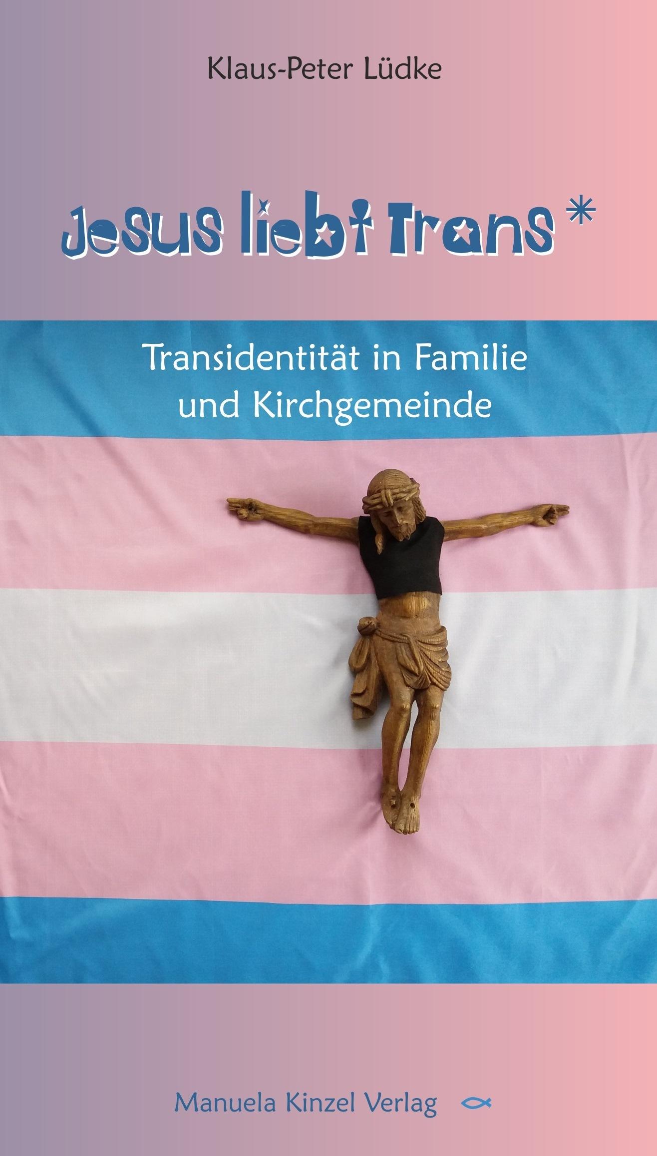 Jesus liebt Trans