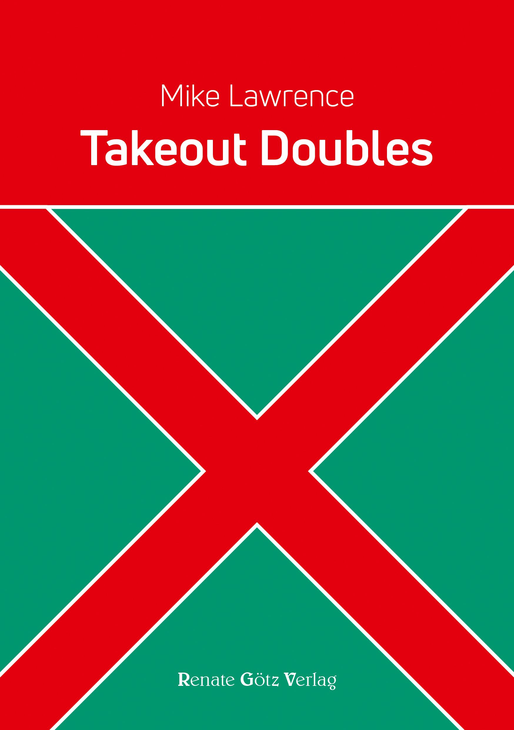 Takeout Doubles