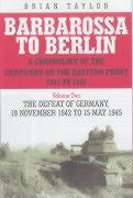 Barbarossa to Berlin Volume Two