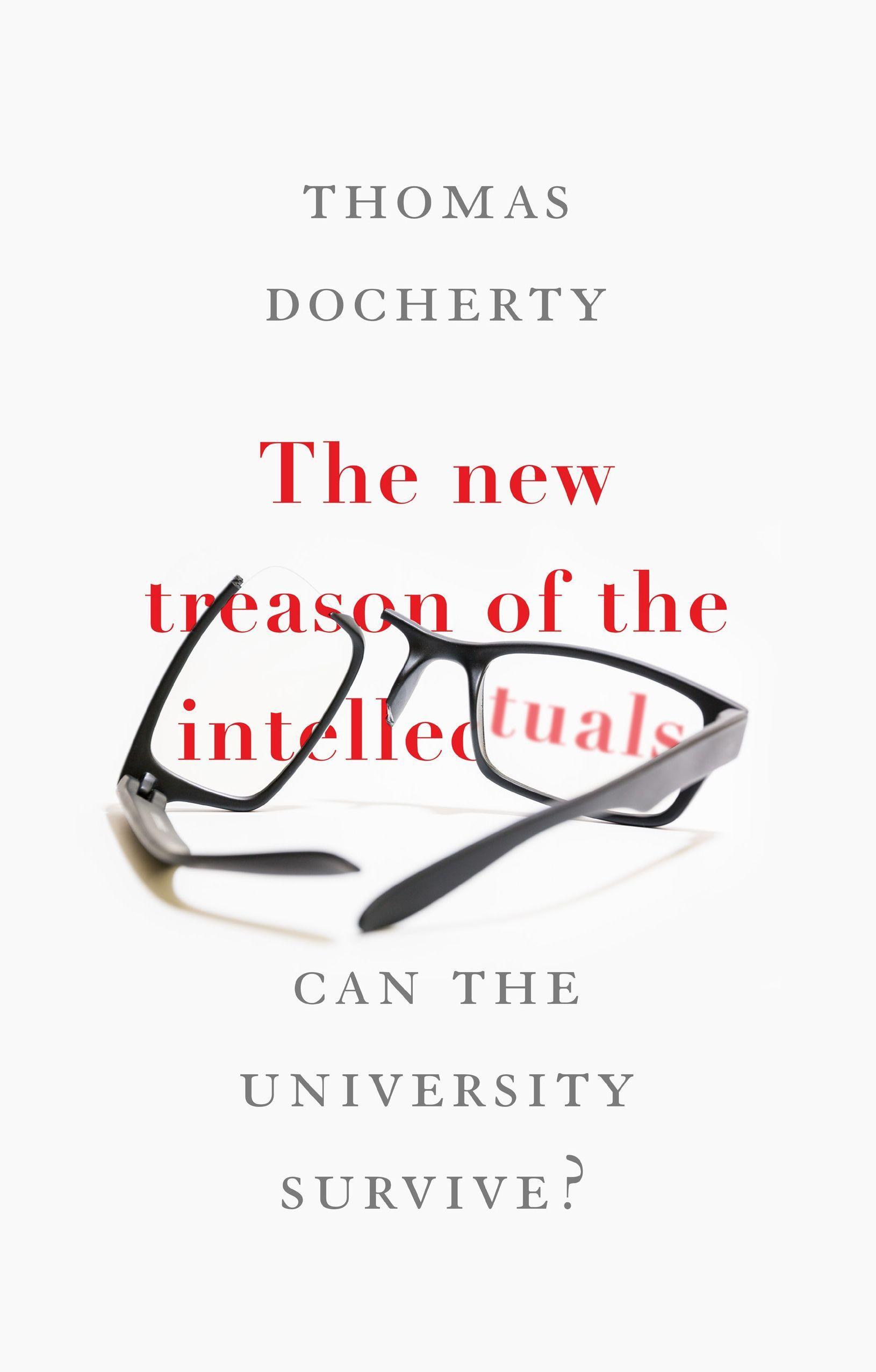 The New Treason of the Intellectuals