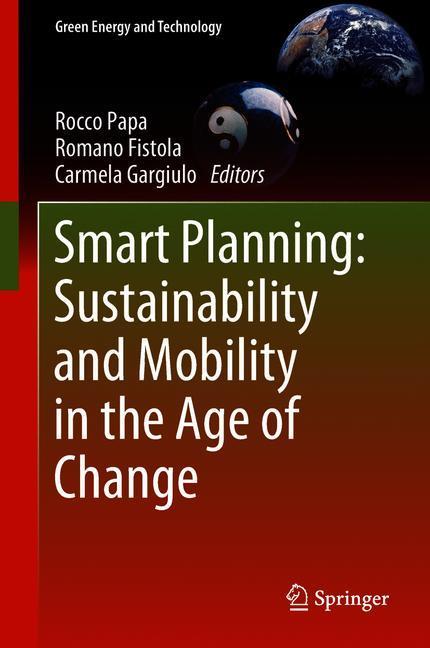 Smart Planning: Sustainability and Mobility in the Age of Change