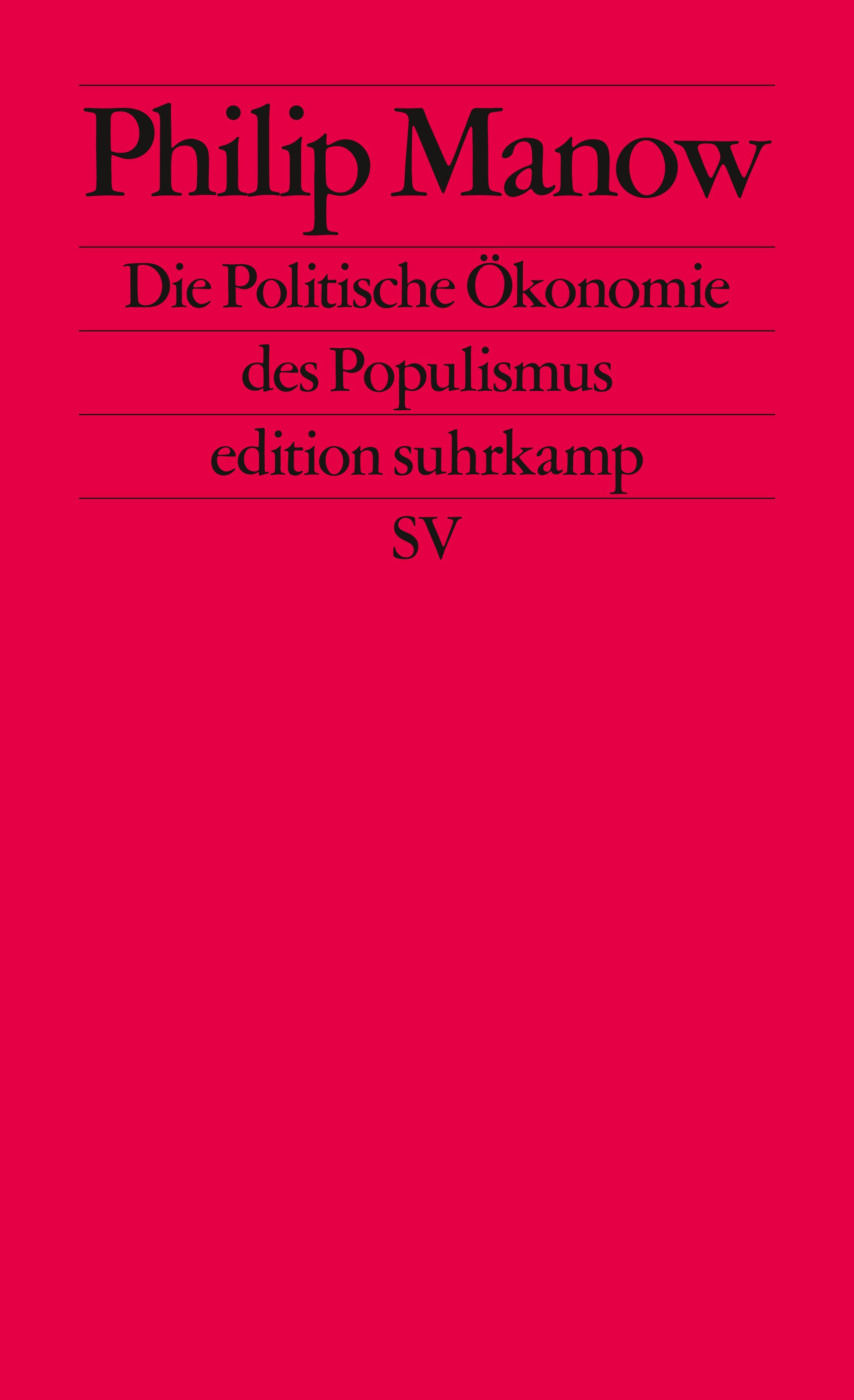 Die Politische Ökonomie des Populismus