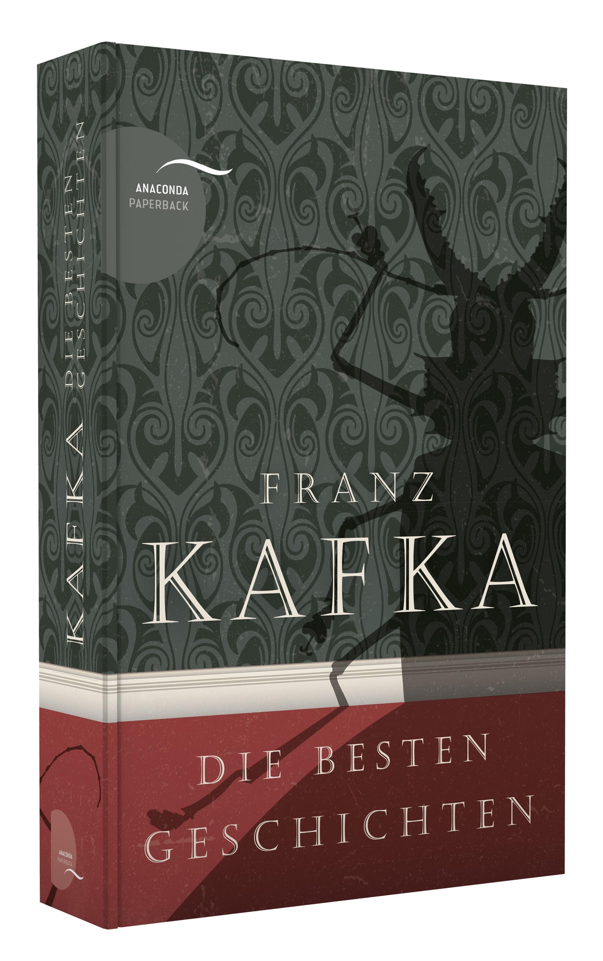 Franz Kafka - Die besten Geschichten