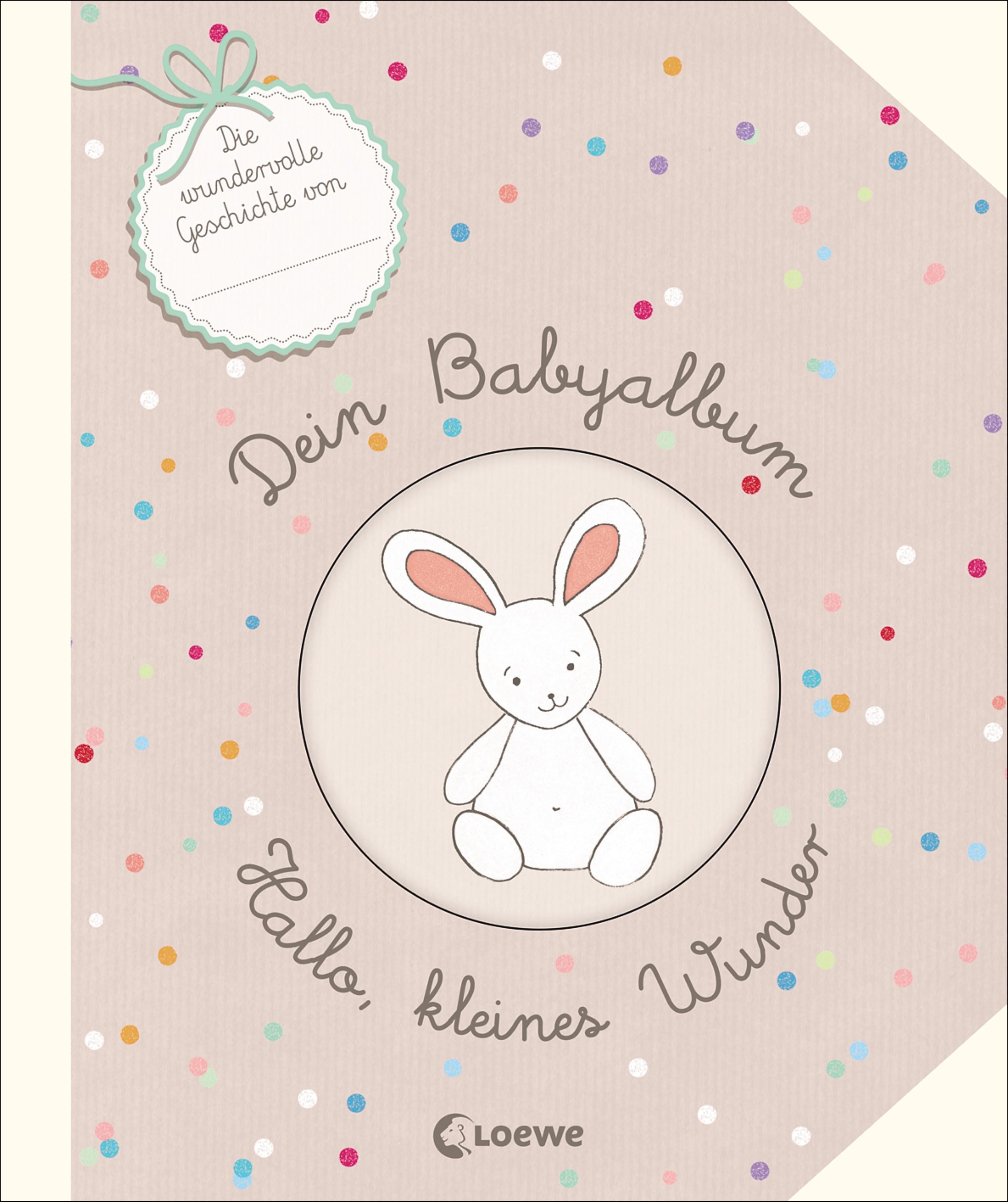 Dein Babyalbum - Hallo, kleines Wunder