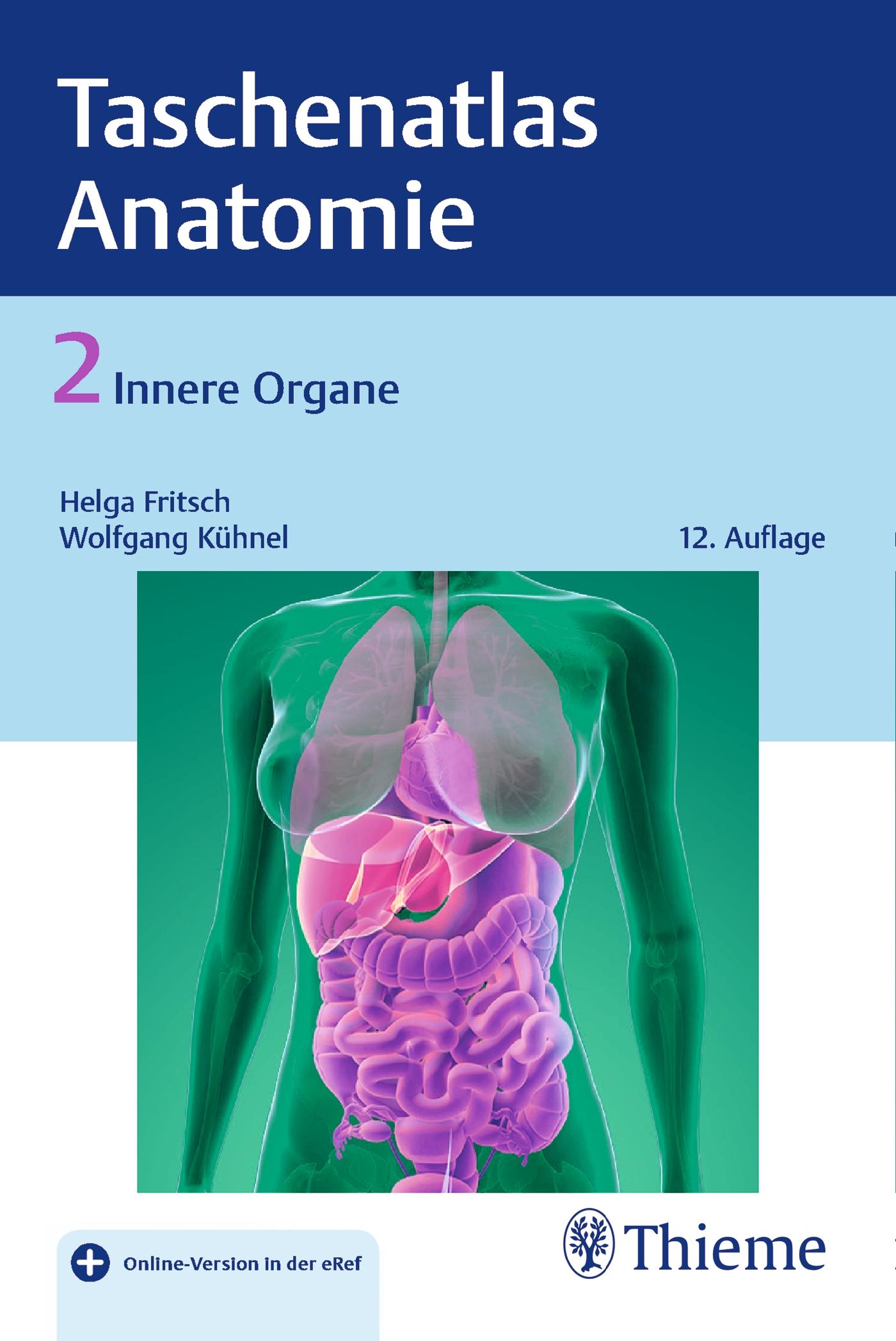 Taschenatlas der Anatomie 02: Innere Organe