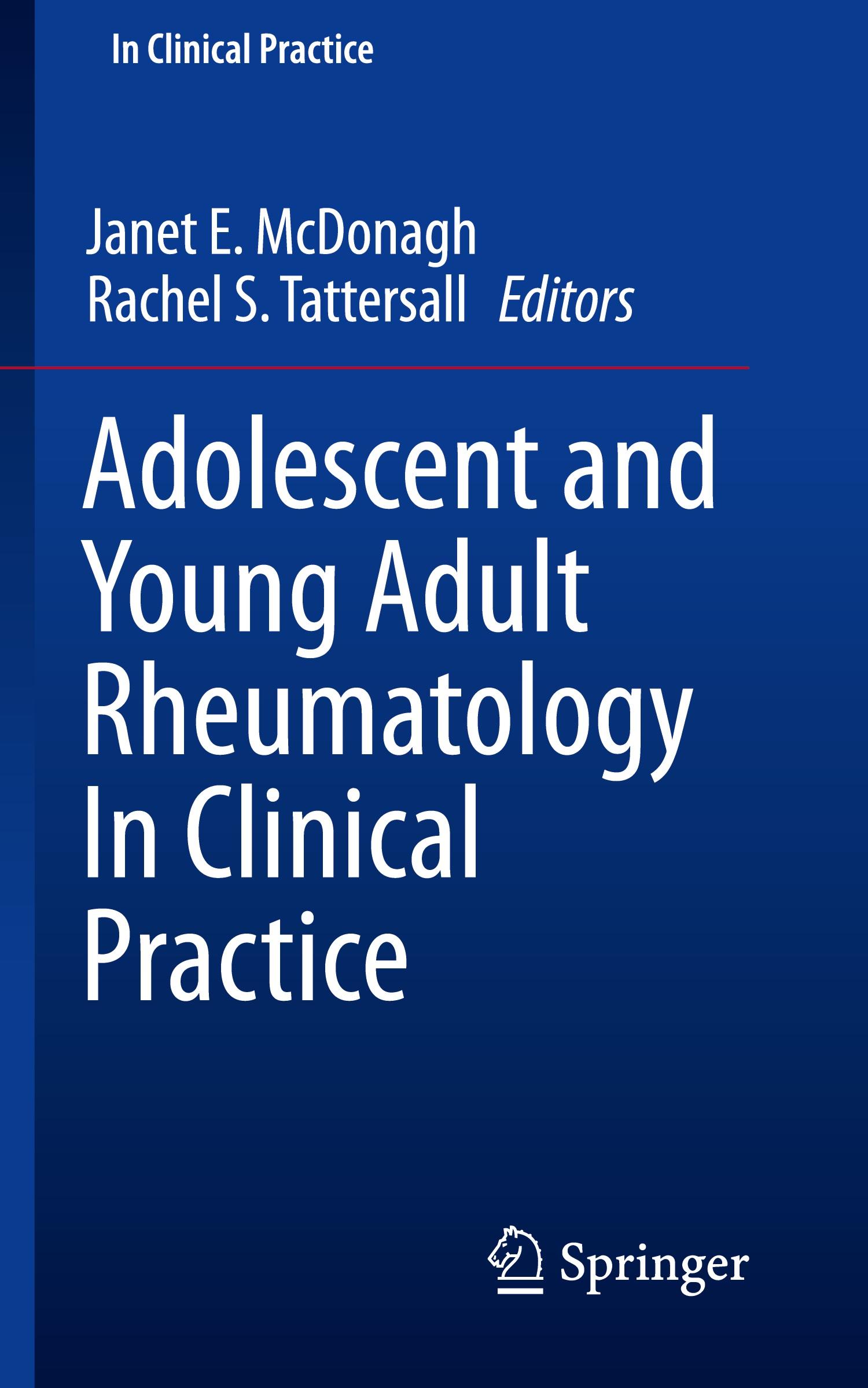 Adolescent and Young Adult Rheumatology In Clinical Practice