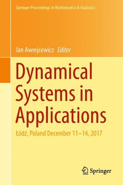 Dynamical Systems in Applications