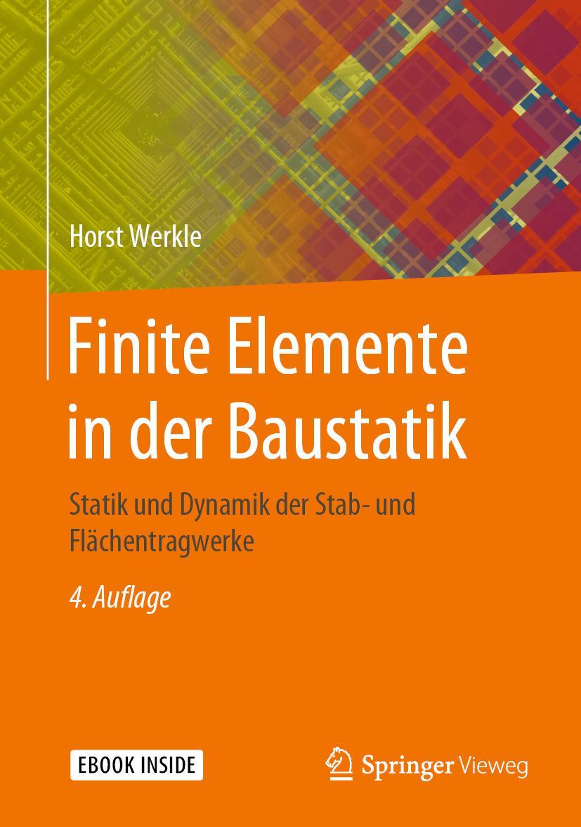 Finite Elemente in der Baustatik