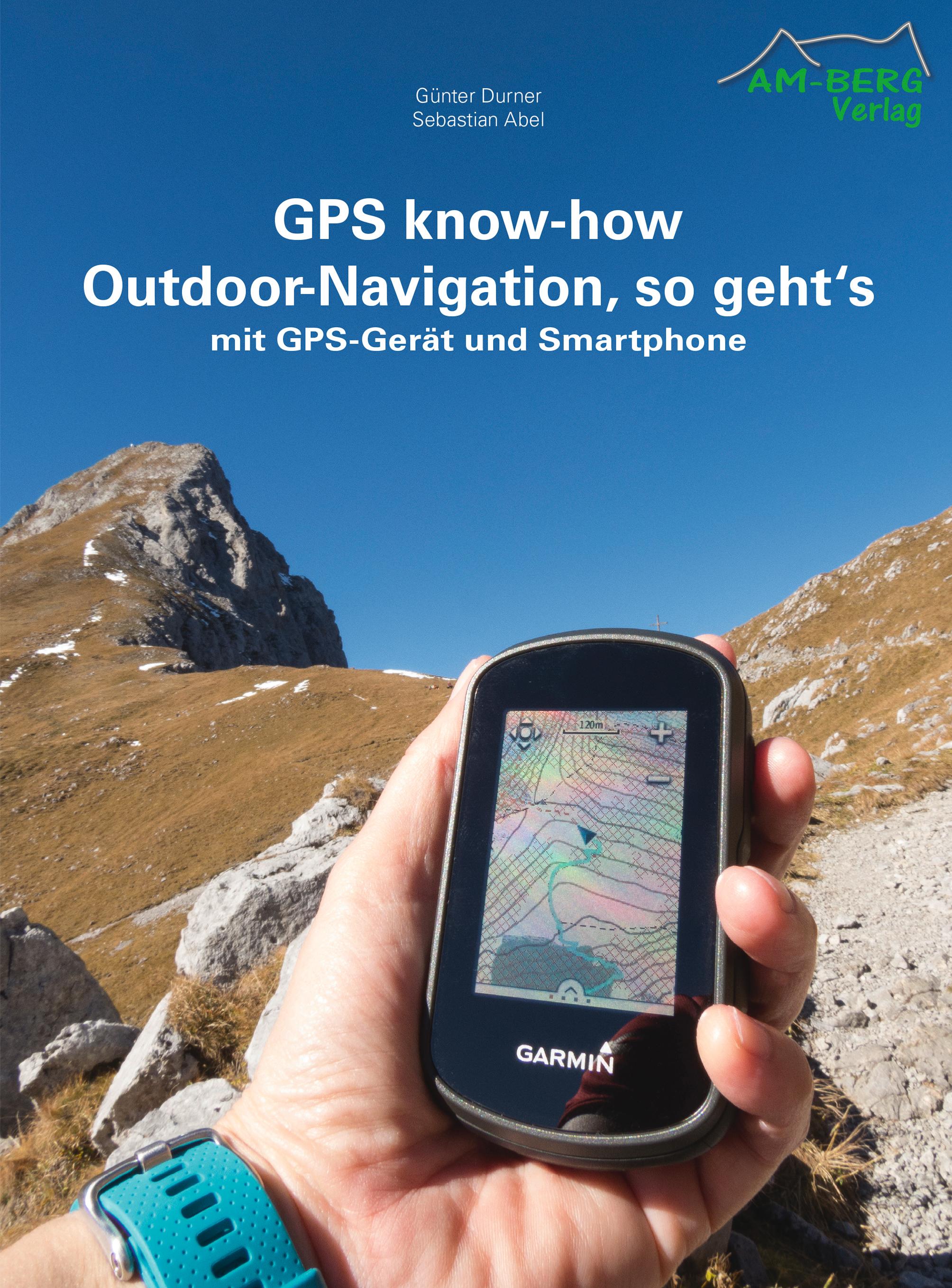 GPS know-how Outdoor-Navigation, so geht's