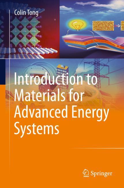 Introduction to Materials for Advanced Energy Systems