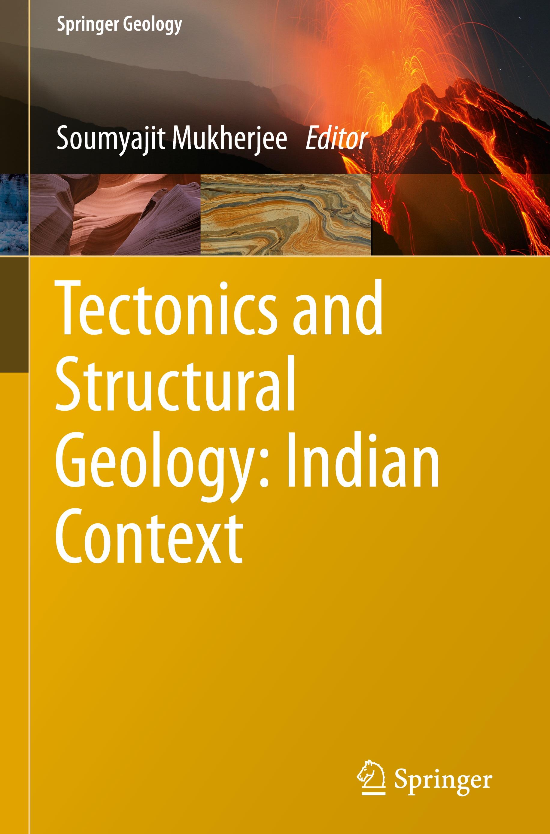 Tectonics and Structural Geology: Indian Context