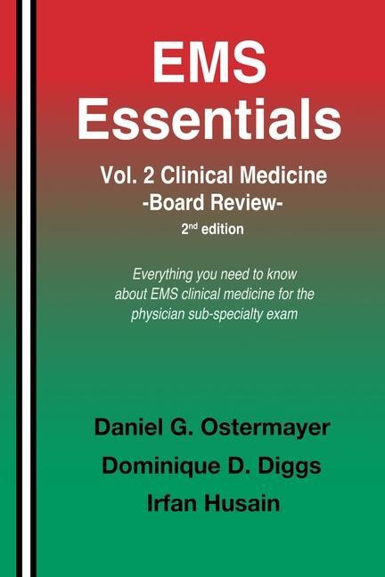 EMS Essentials: Vol. 2 Clinical Medicine Board Review