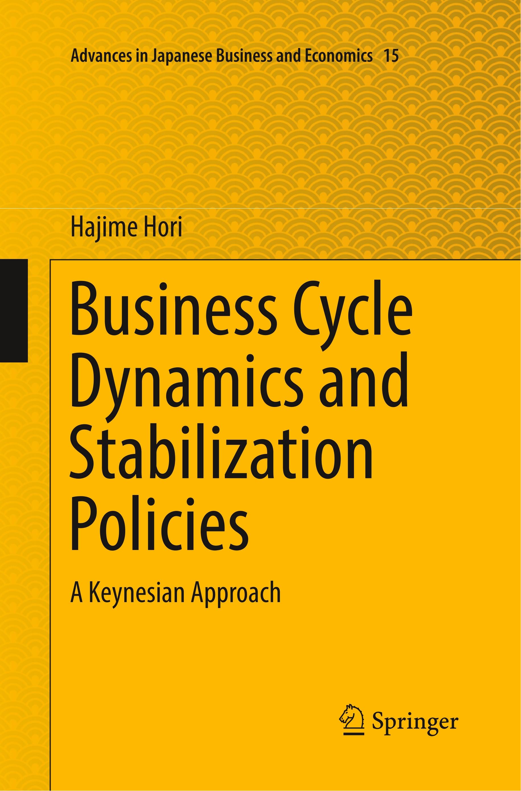 Business Cycle Dynamics and Stabilization Policies