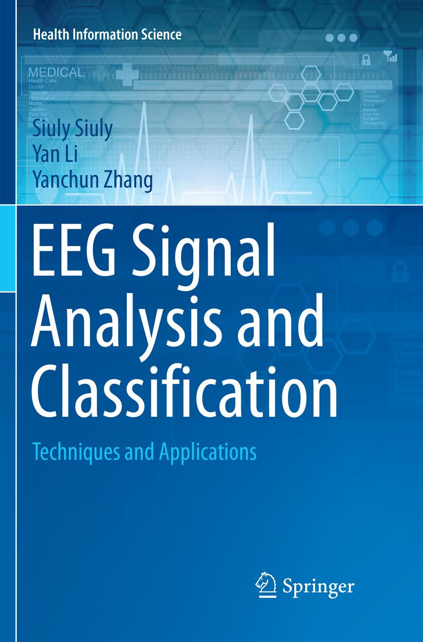 EEG Signal Analysis and Classification