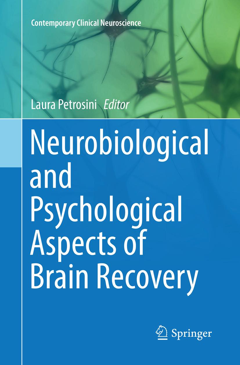 Neurobiological and Psychological Aspects of Brain Recovery