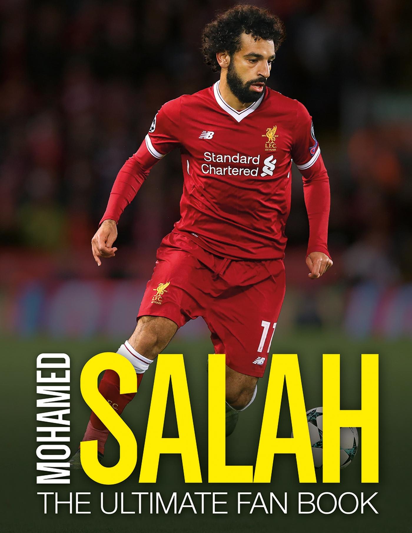 Mohamed Salah: The Ultimate Fan Book