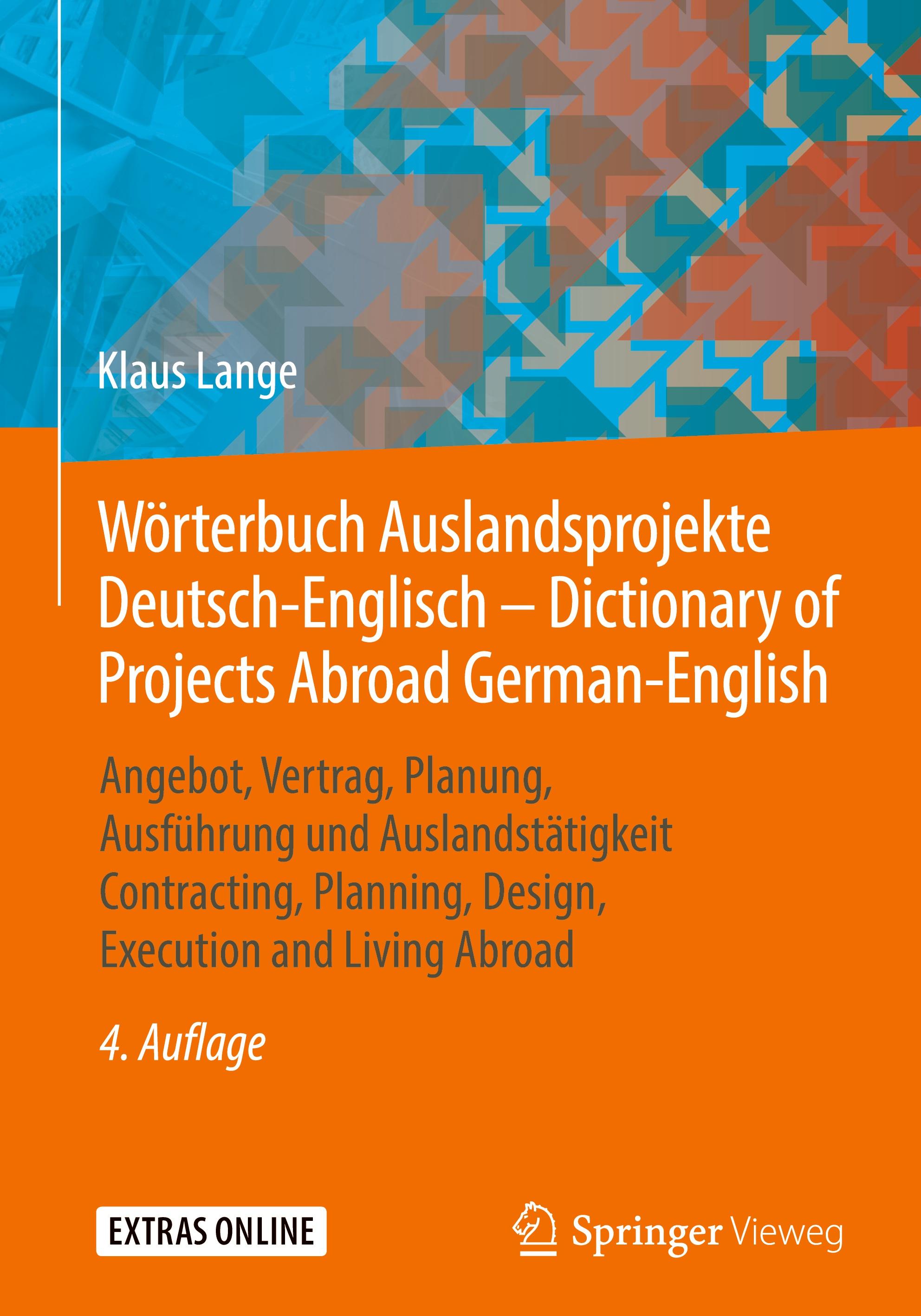 Wörterbuch Auslandsprojekte Deutsch-Englisch ¿ Dictionary of Projects Abroad German-English