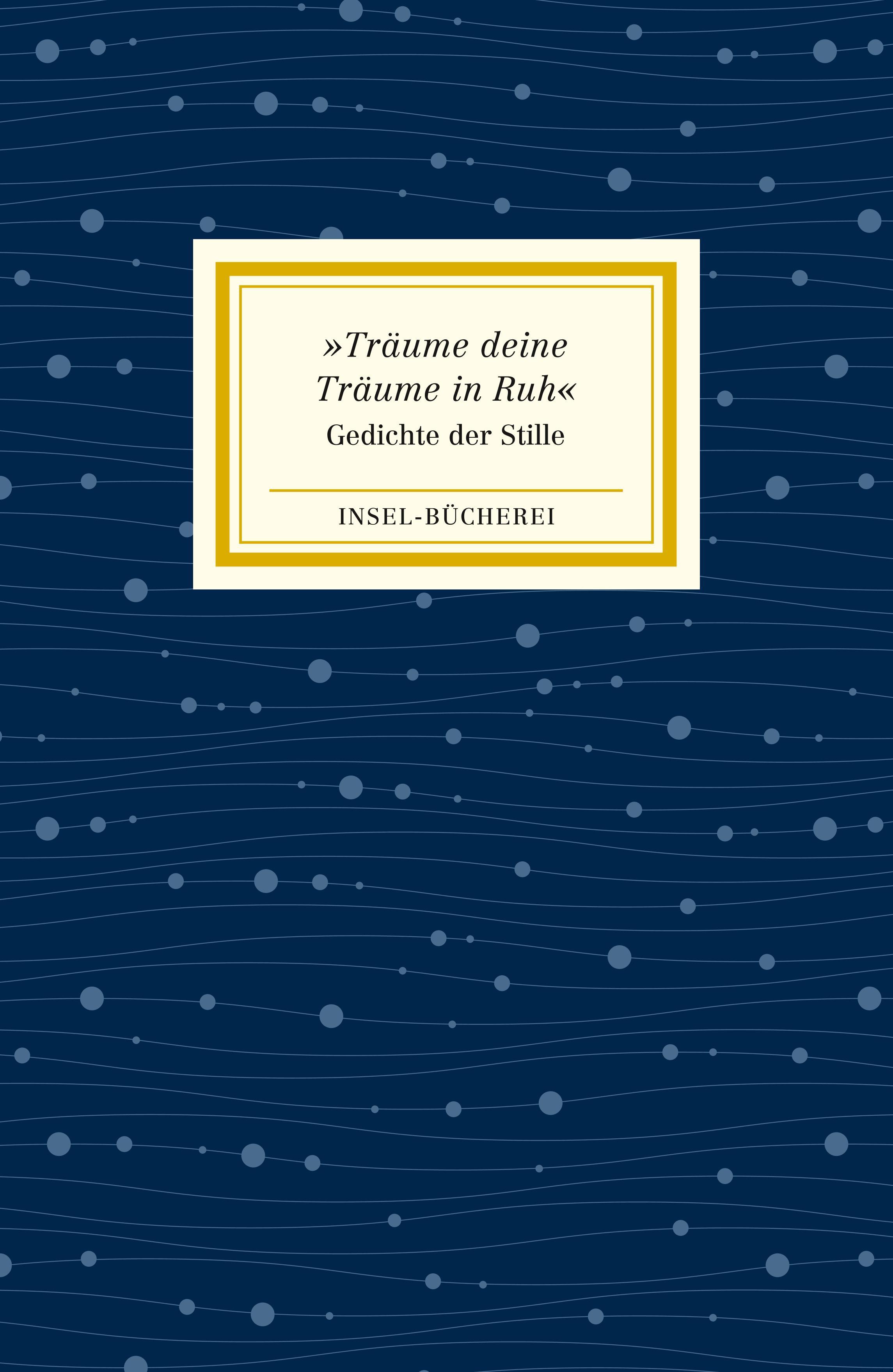 »Träume deine Träume in Ruh«