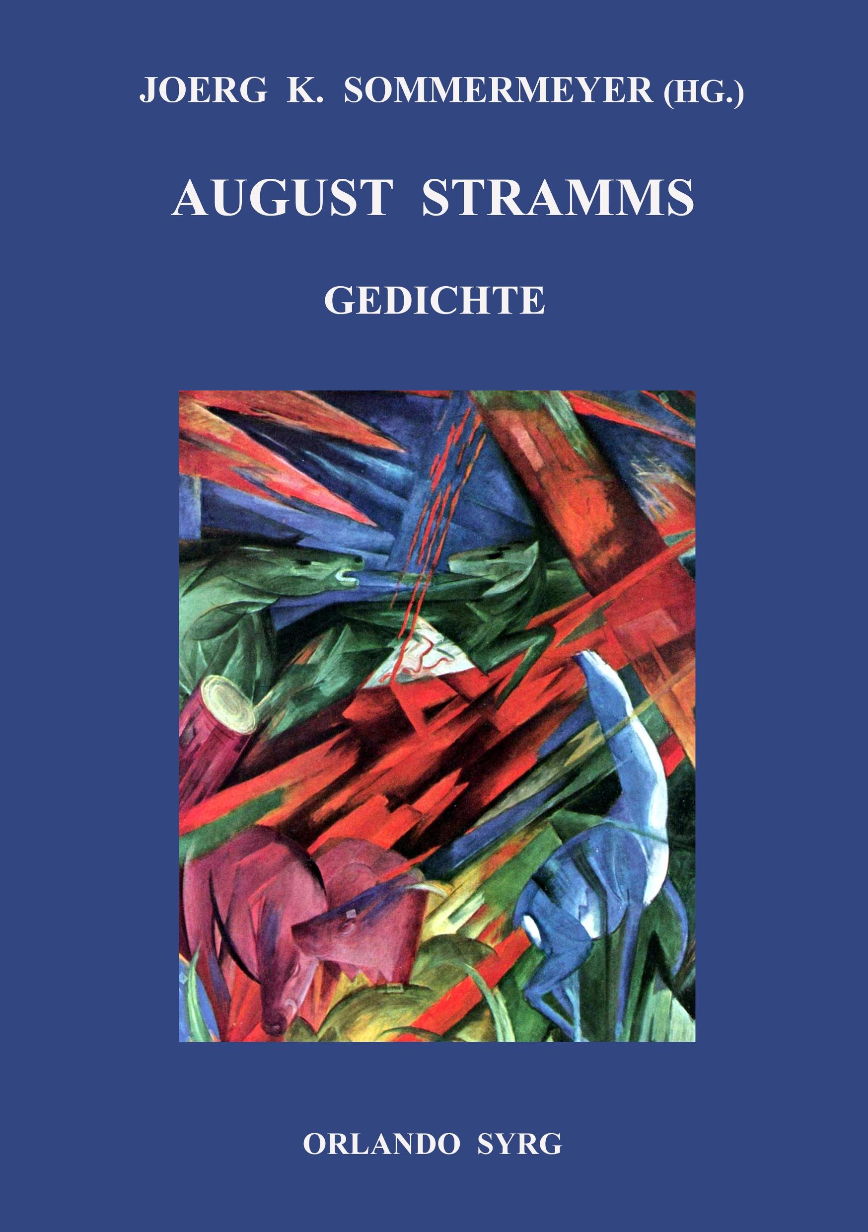 August Stramms Gedichte