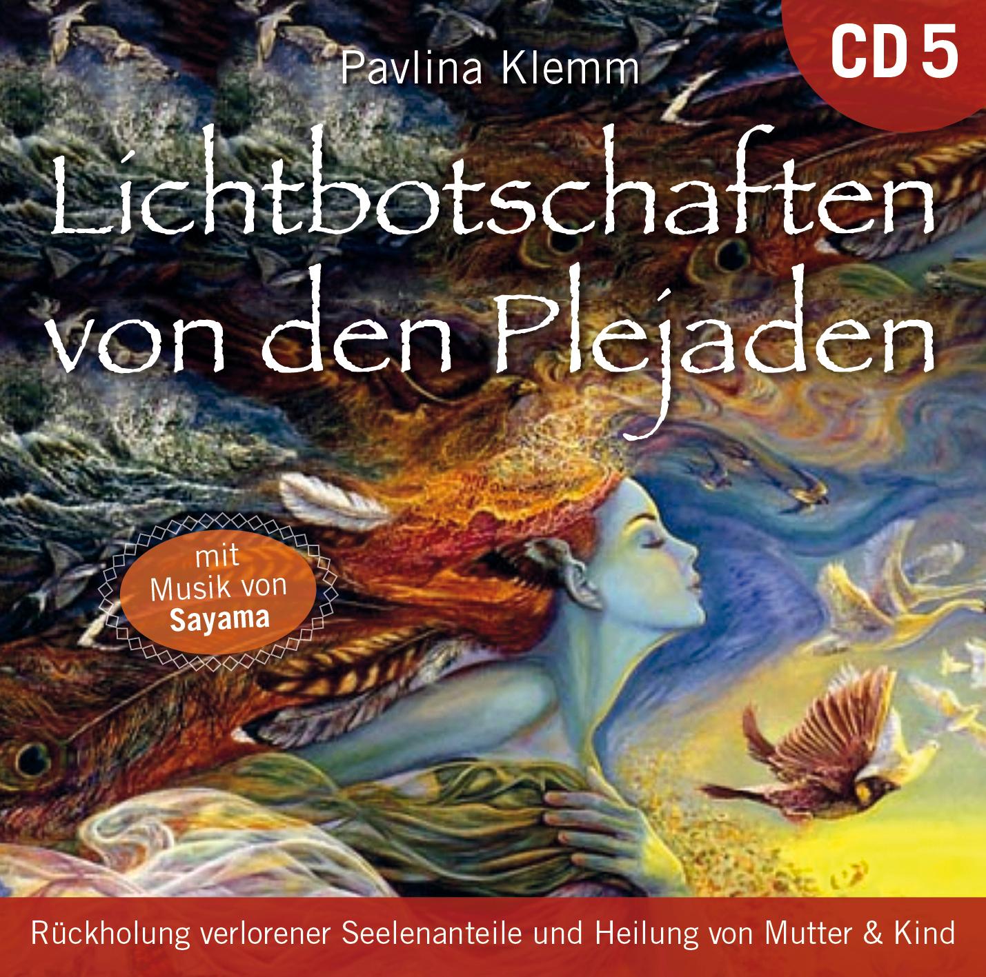 Lichtbotschaften von den Plejaden [Übungs-CD 5]