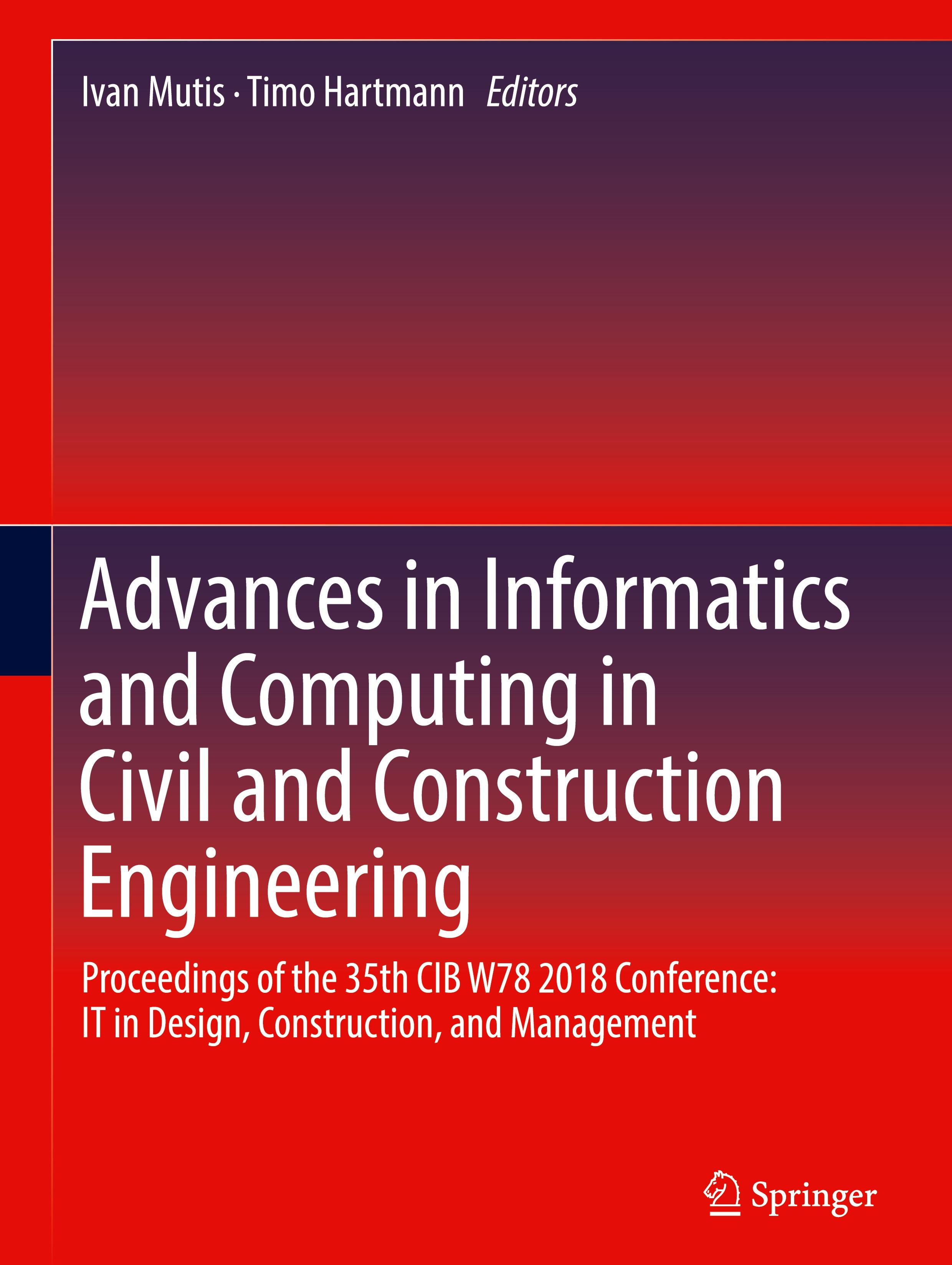 Advances in Informatics and Computing in Civil and Construction Engineering