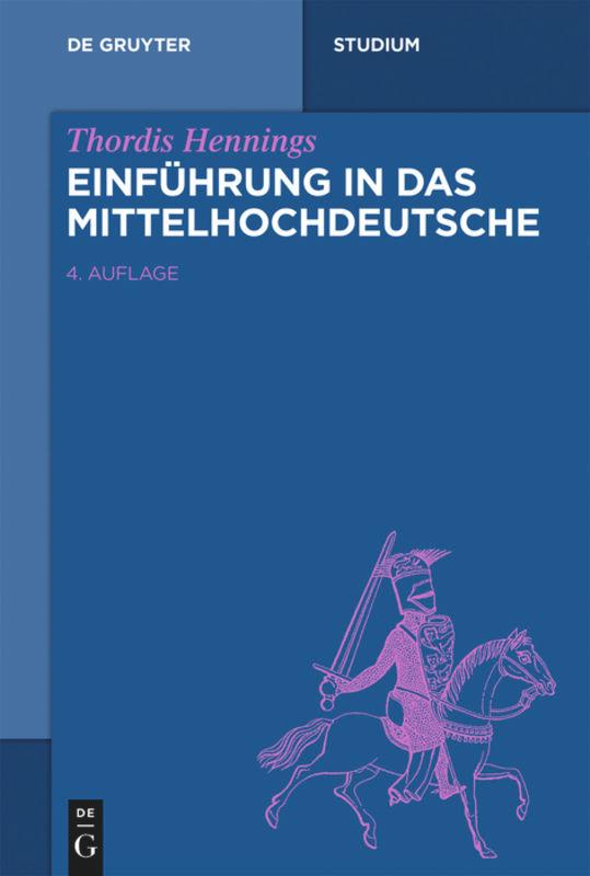 Einführung in das Mittelhochdeutsche