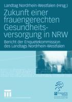 Zukunft einer frauengerechten Gesundheitsversorgung in NRW