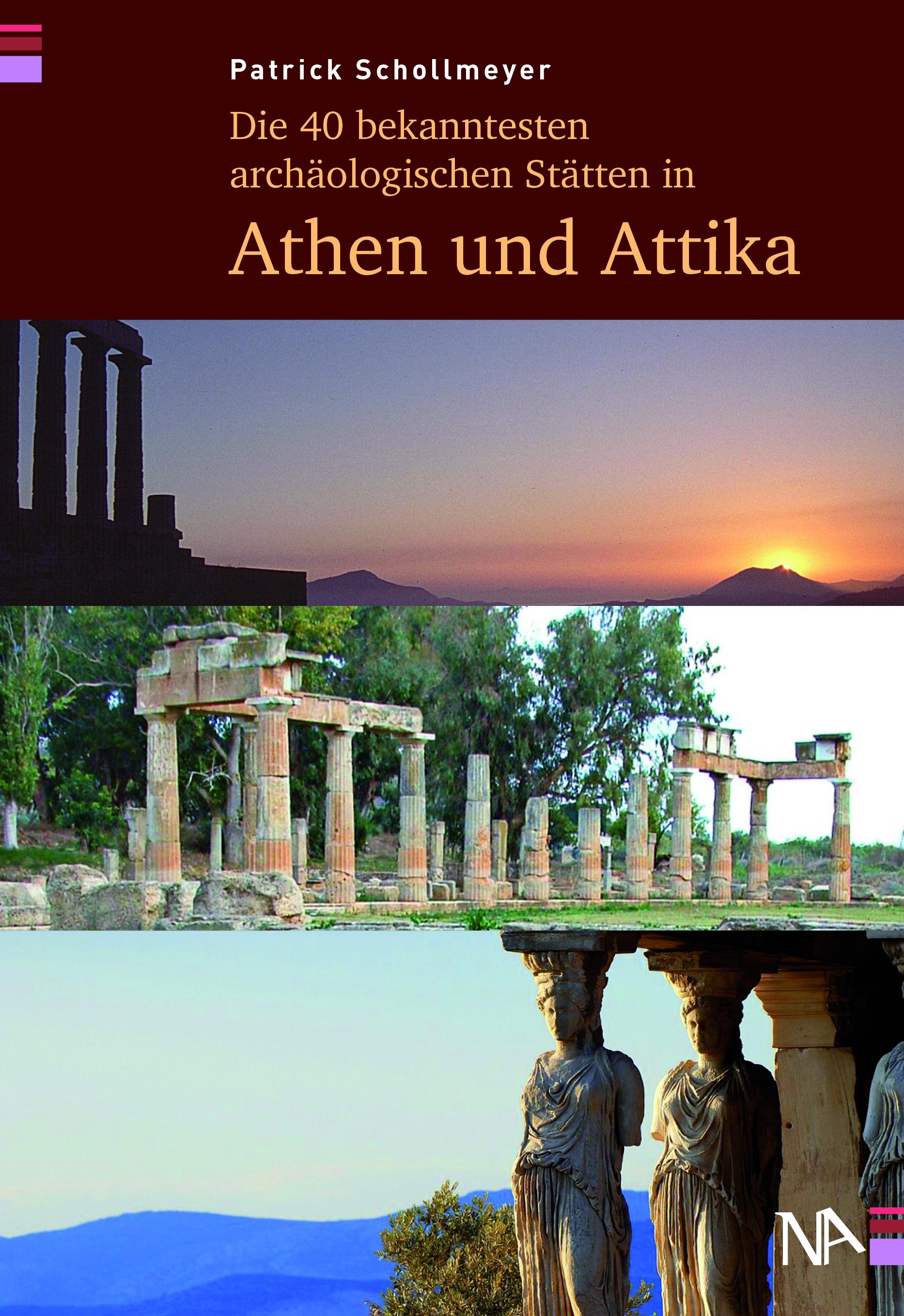 Die 40 bekanntesten archäologischen Stätten in Athen und Attika