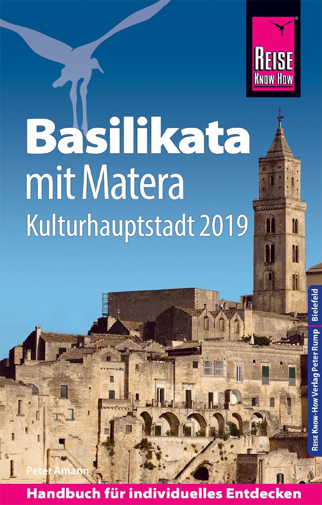 Reise Know-How Reiseführer Basilikata  mit Matera (Kulturhauptstadt 2019)