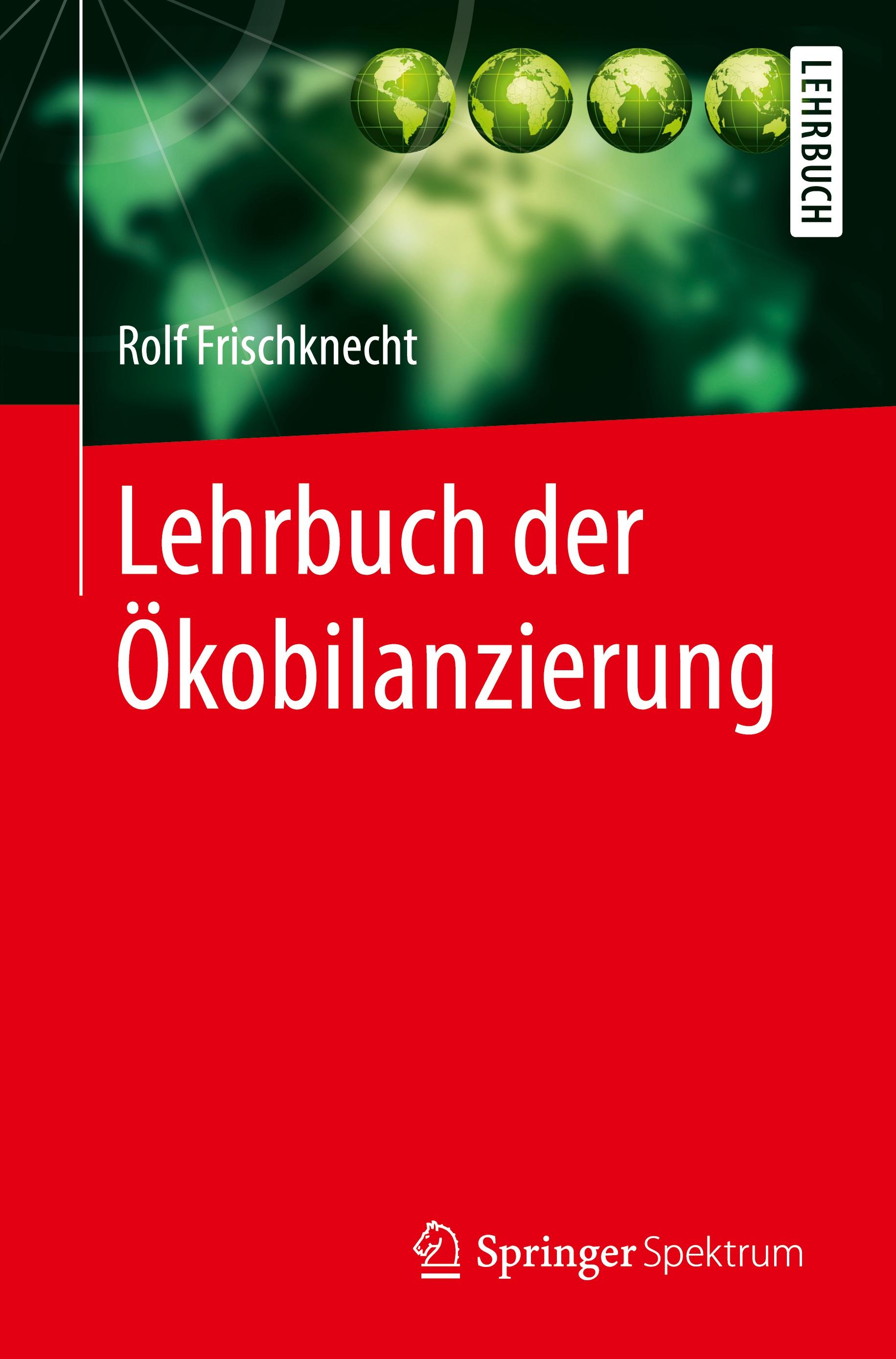 Lehrbuch der Ökobilanzierung