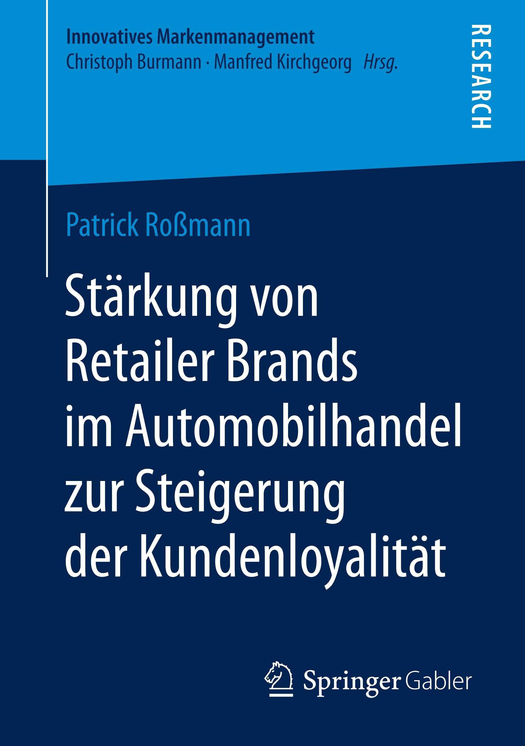 Stärkung von Retailer Brands im Automobilhandel zur Steigerung der Kundenloyalität