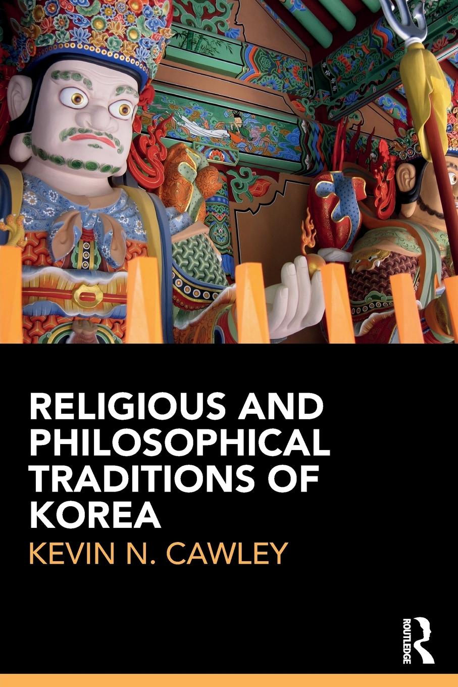 Religious and Philosophical Traditions of Korea