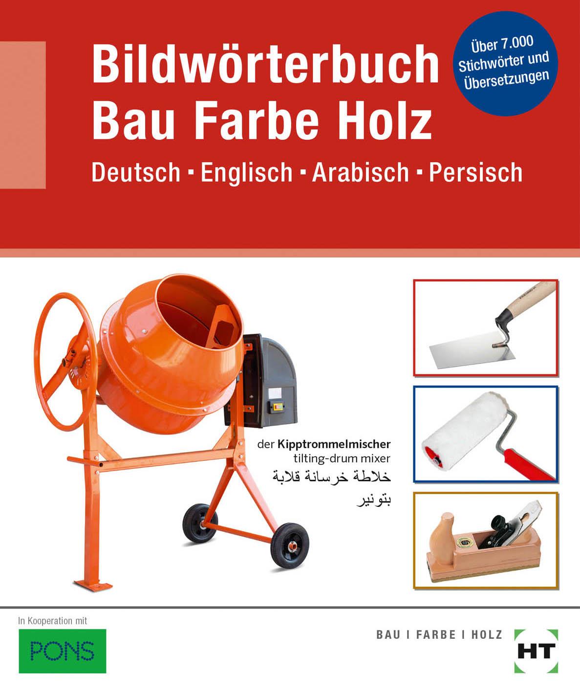 Bildwörterbuch Bau, Farbe, Holz