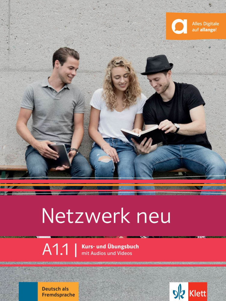 Netzwerk neu A1.1. Kurs- und Übungsbuch mit Audios und Videos