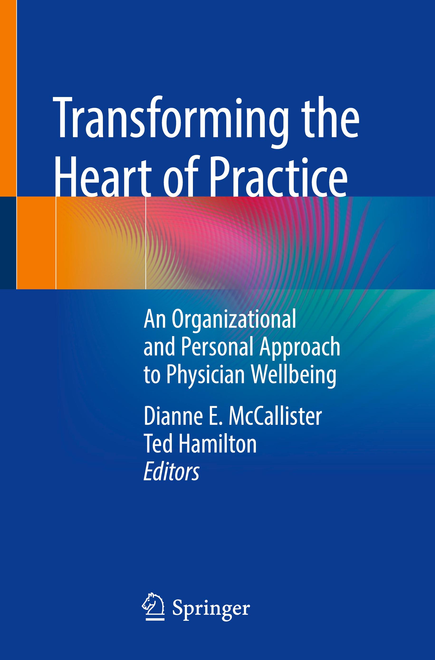 Transforming the Heart of Practice