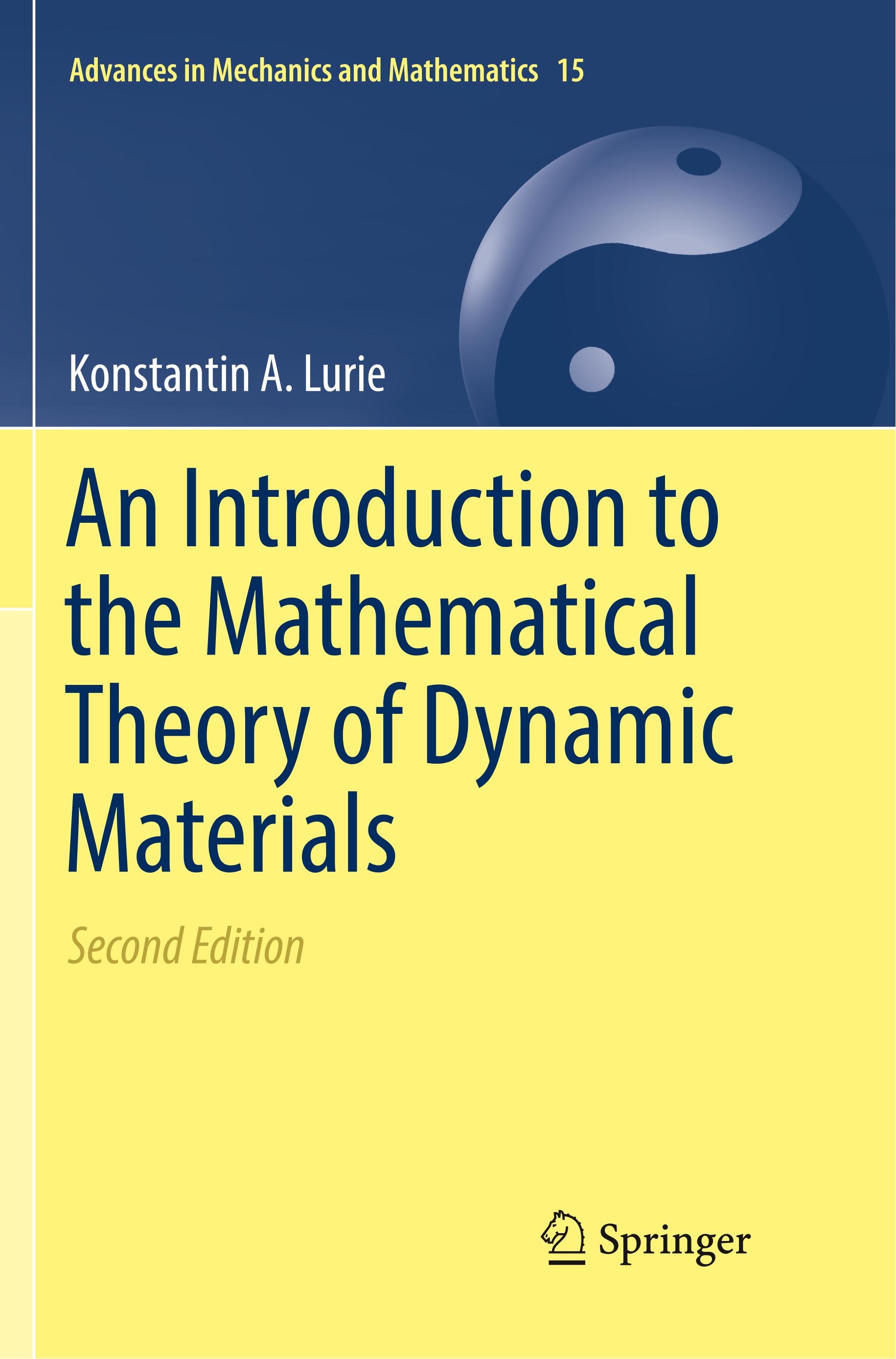 An Introduction to the Mathematical Theory of Dynamic Materials