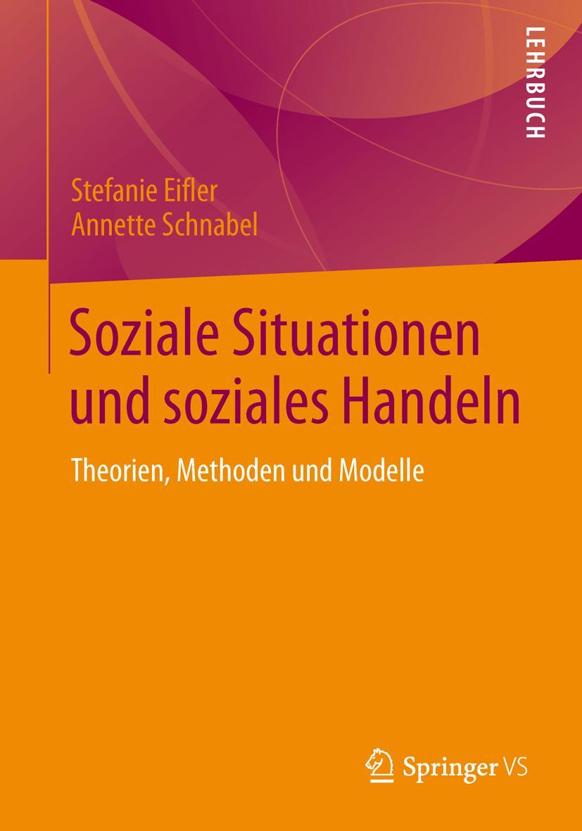 Soziale Situationen und soziales Handeln