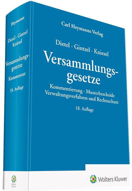 Dietel/Gintzel/Kniesel Versammlungsgesetze