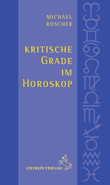 Kritische Grade im Horoskop