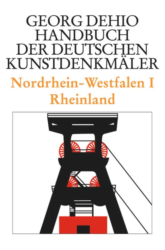 Dehio - Handbuch der deutschen Kunstdenkmäler / Nordrhein-Westfalen 1