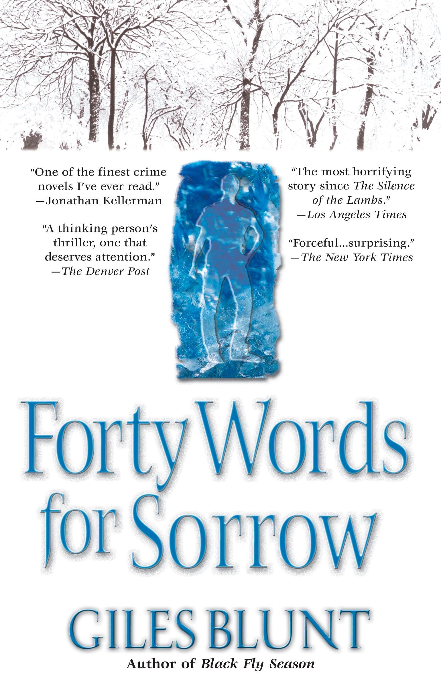 Forty Words for Sorrow