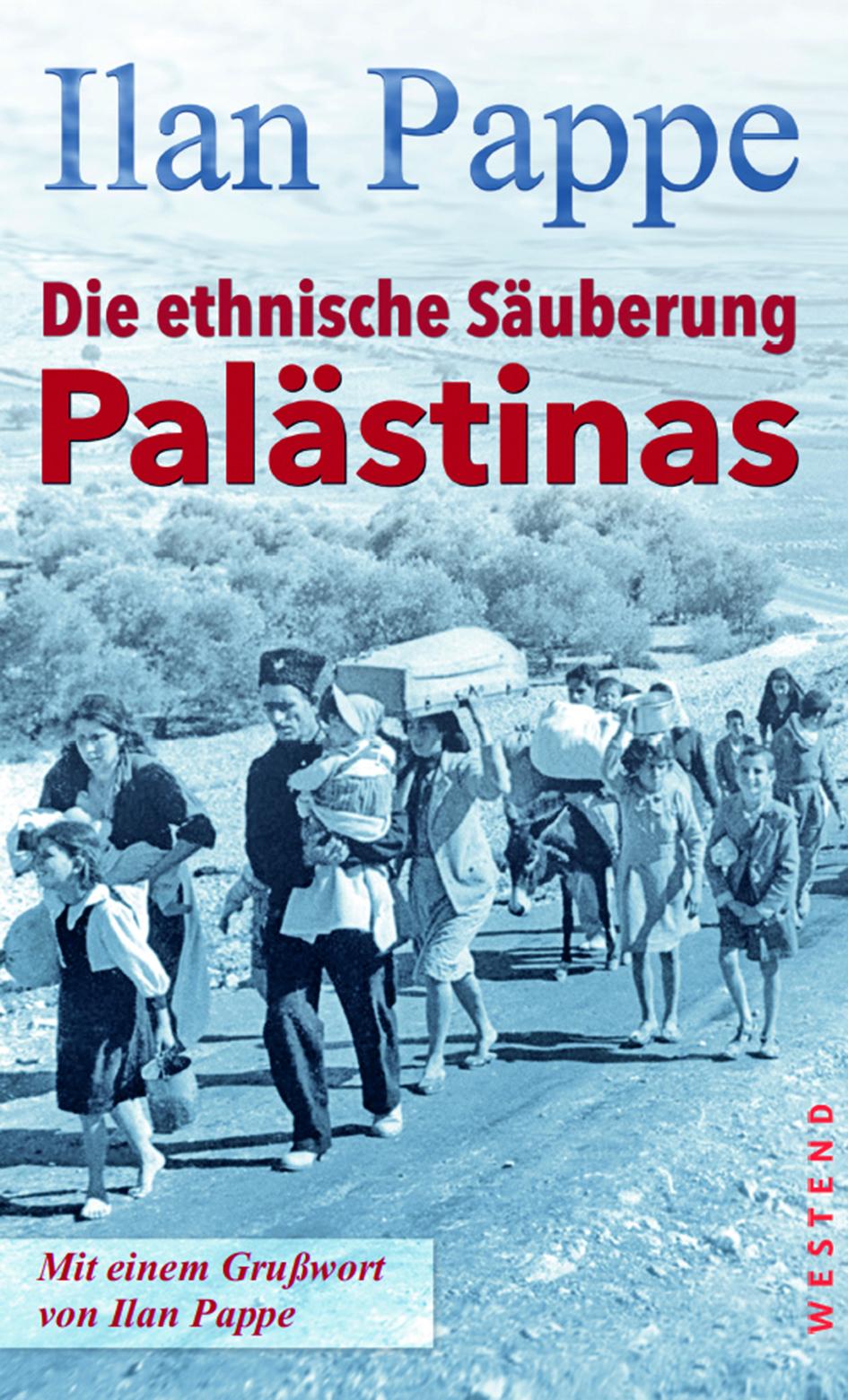 Die ethnische Säuberung Palästinas