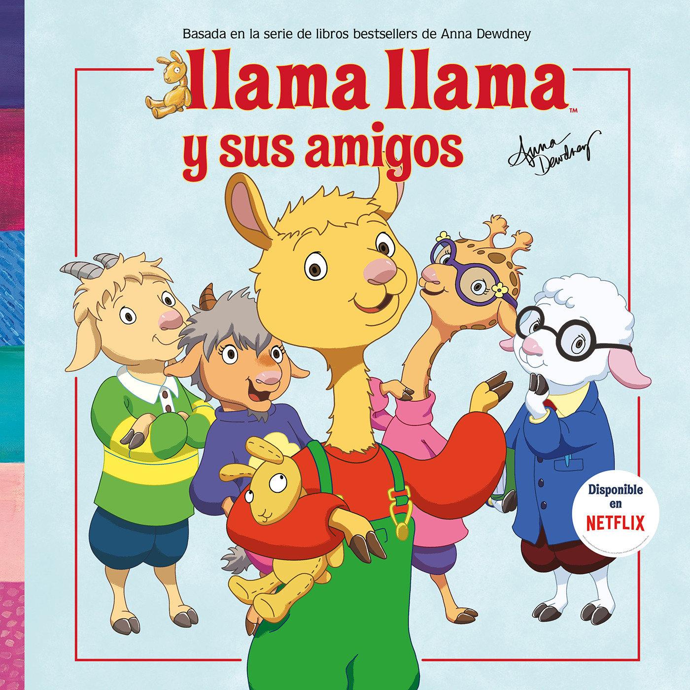 Llama Llama y Sus Amigos = Llama Llama and Friends