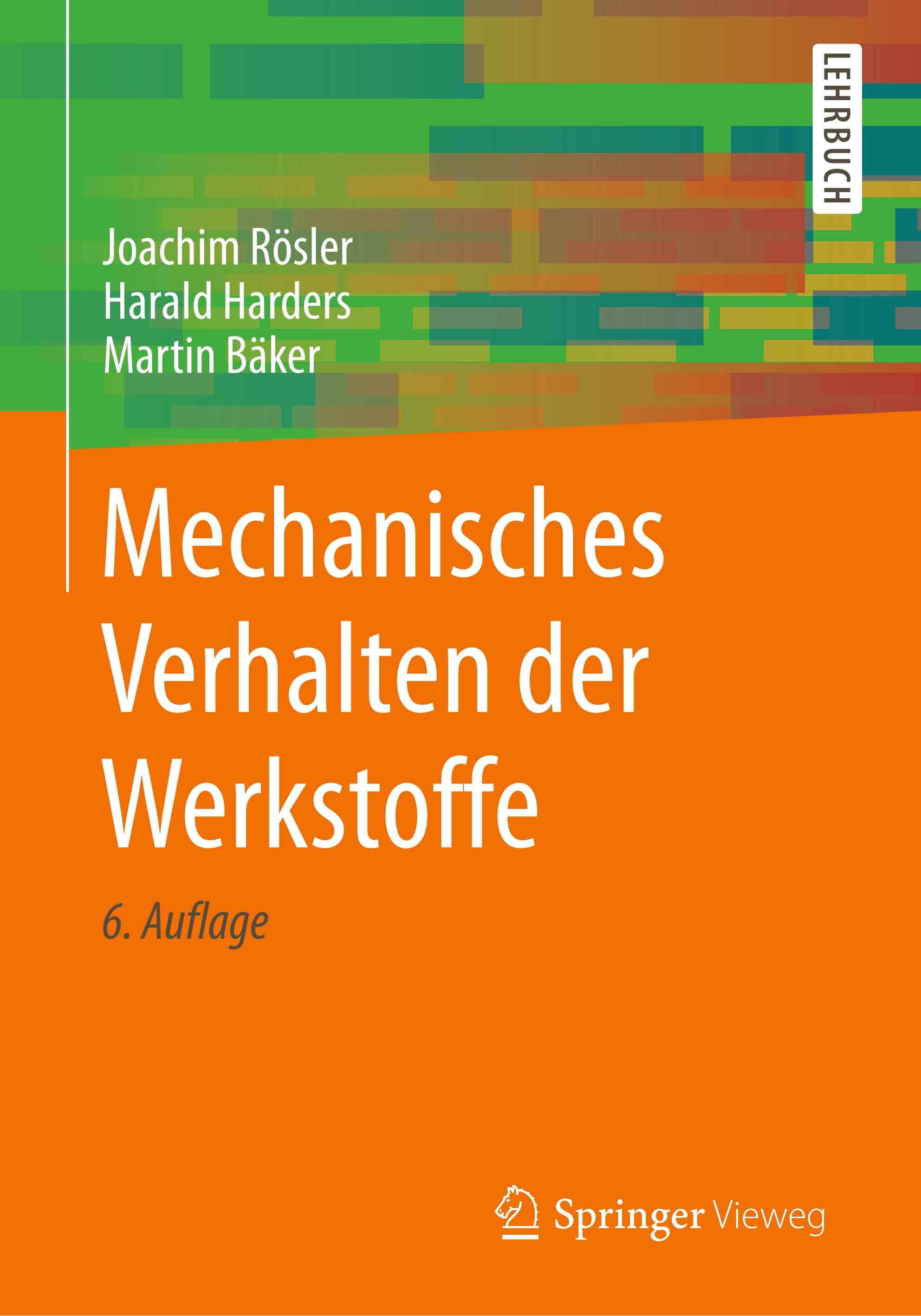 Mechanisches Verhalten der Werkstoffe